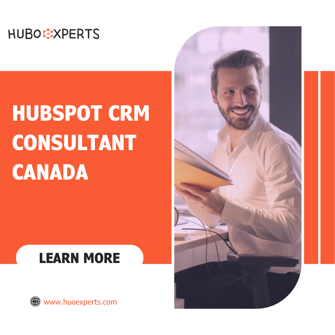 HubSpot CRM Consultant Canada| Huboexperts